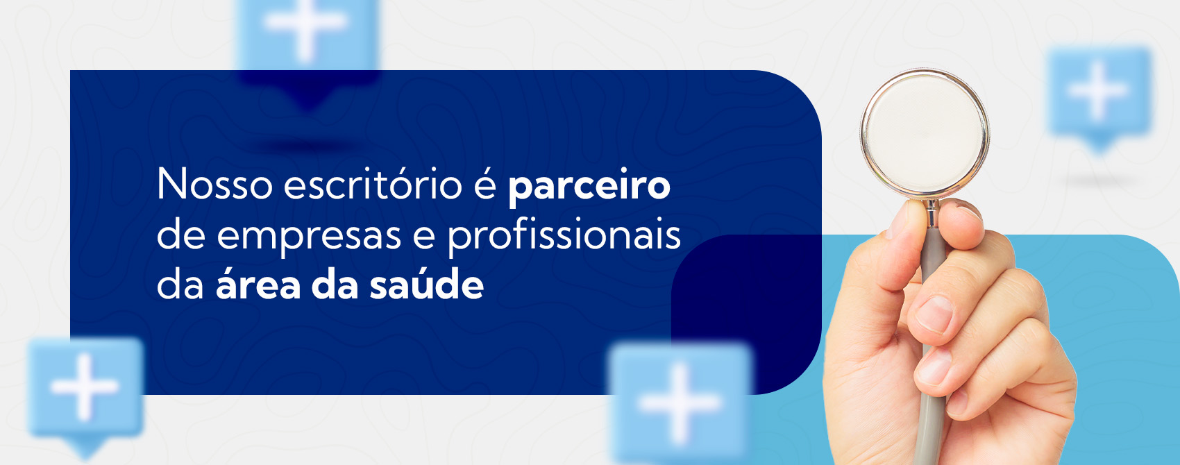 Nosso escritório é parceiro de empresas e profissionais da área da saúde